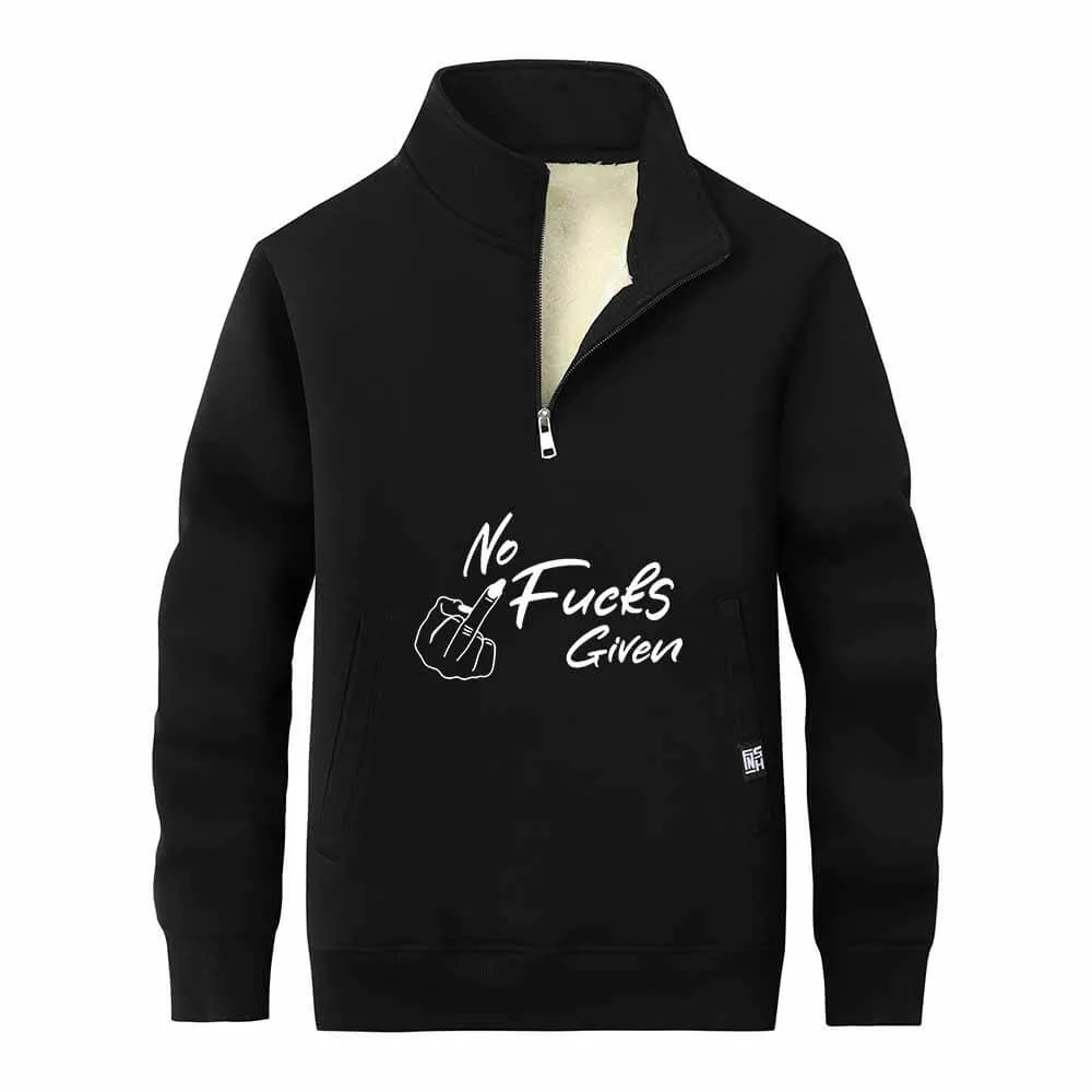 No Fucks Given Stand Collar Zip Fleece Sherpa Sweatshirt